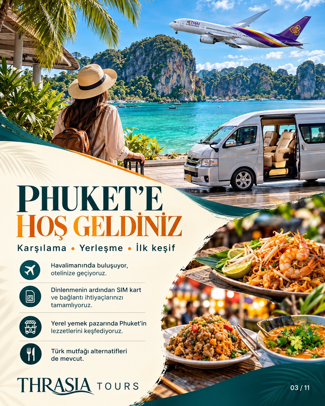 PHUKET’E HOŞ GELDİNİZ — Karşılama • Yerleşme • İlk keşif
