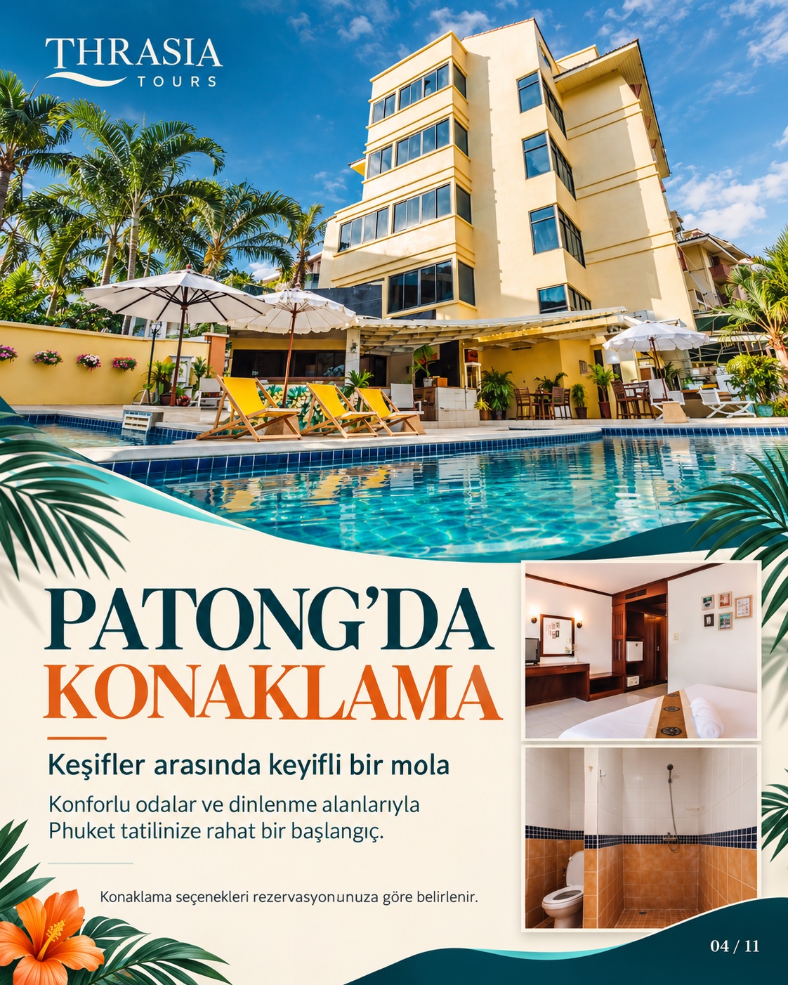 PATONG’DA KONAKLAMA — Keşifler arasında keyifli bir mola